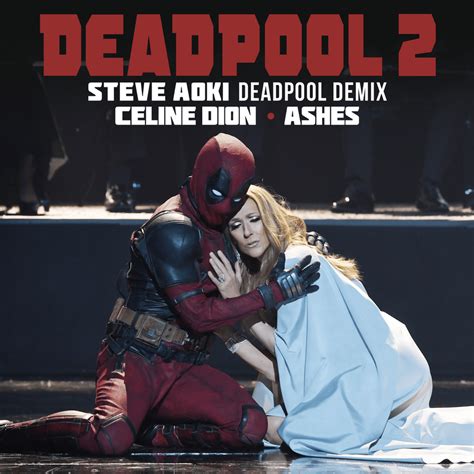 ashes celine dion lyrics|ashes deadpool lyrics.